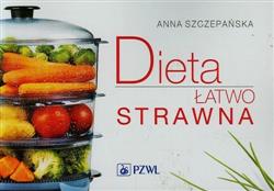 Dieta łatwo strawna  Szczepańska Anna-11541