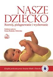 Nasze dziecko Rokicka-Milewska Roma PZWL