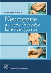 Neuropatie uciskowe nerwów kończyny górnej  Nawrot Przemysław-19977