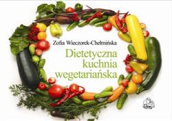 Dietetyczna kuchnia wegetariańska  Wieczorek-Chełmińska Zofia-20295