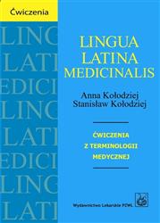 Lingua Latina medicinalis Ćwiczenia z terminologii medycznej  Kołodziej Anna, Kołodziej Stanisław-26392