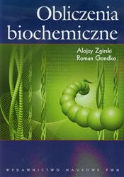 Obliczenia biochemiczne  Zgirski Alojzy, Gondko Roman-25713