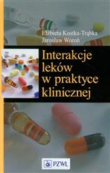 Interakcje leków w praktyce klinicznej  Kostka-Trąbka Elżbieta, Woroń Jarosław-41171