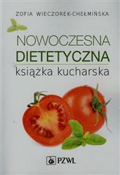 Nowoczesna dietetyczna książka kucharska  Wieczorek-Chełmińska Zofia-62136