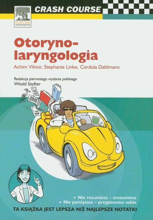 Otorynolaryngologia Crash Course  Viktor Achim, Linke Stephanie, Dahlman Cordula-77737