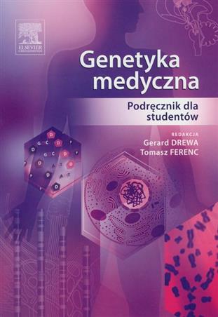Genetyka medyczna Drewa Drewy Gerard, Ferenc Tomasz