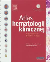 Atlas hematologii klinicznej  Carr Jacqueline H., Rodak Bernadette F.-77934