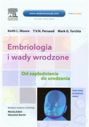 Embriologia i wady wrodzone  Moore Keith L., Persaud T.V.N., Torchia Mark G.-77973