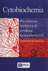 Cytobiochemia  Kłyszejko-Stefanowicz Leokadia-92874