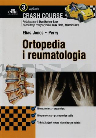 Crash Course Ortopedia i reumatologia  Coote Annabel, Haslam Paul, Marsland Daniel