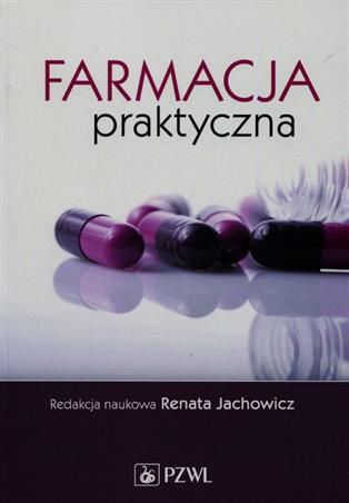 Farmacja praktyczna Jachowicz Renata