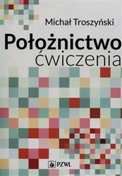 Położnictwo ćwiczenia  Troszyński Michał-113257
