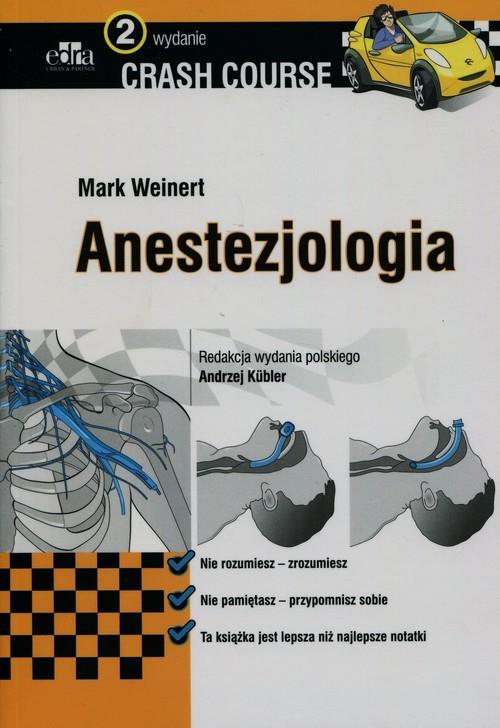 Crash Course Anestezjologia  Weinert Mark-114587