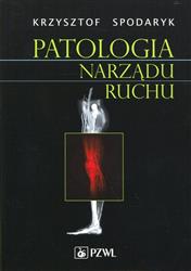 Patologia narządu ruchu  Spodaryk Krzysztof-116523