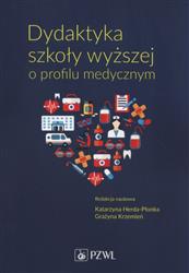 Dydaktyka szkoły wyższej o profilu medycznym  Herda-Płonka, Krzemień