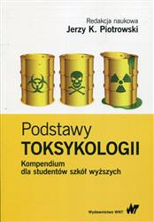 Podstawy toksykologii Kompendium dla studentów szkół wyższych-148471