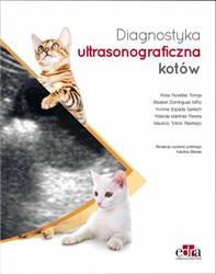Diagnostyka ultrasonograficzna kotów  TorrojR.N., Alcalde P. , Mino E.D.-162668