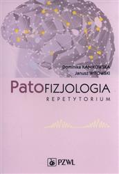 Patofizjologia Repetytorium  Kanikowska Dominika, Witowski Janusz-162959
