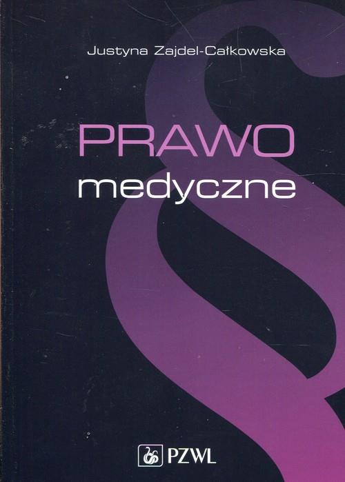 Prawo medyczne  Zajdel-Całkowska Justyna-244925