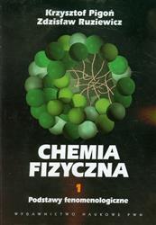 Chemia fizyczna Tom 1  Pigoń Krzysztof, Ruziewicz Zdzisław-13654