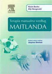 Terapia manualna według Maitlanda Łuniewski Rudnicka Szpak EDRA
