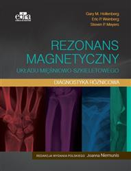 Rezonans magnetyczny układu mięśniowo-szkieletowego Diagnostyka różnicowa-270967
