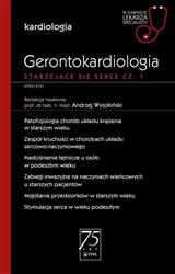 Gerontokardiologia Starzejące się serce Część 1 W gabinecie lekarza specjalisty-310066