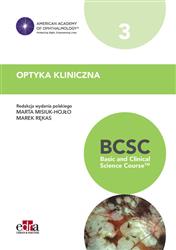 Optyka kliniczna. BCSC 3. Seria Basic and Clinical Science Course-311462