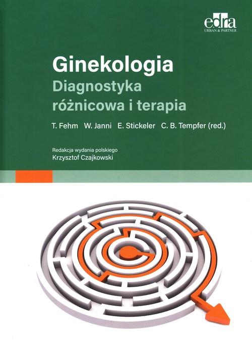 Ginekologia Diagnostyka różnicowa i terapia EDRA książka medyczna