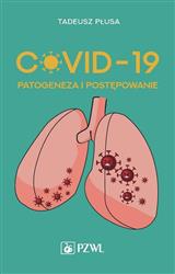 COVID-19 Patogeneza i postępowanie-323226