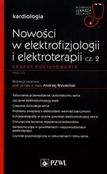 Nowości w elektrofizjologii i elektroterapii Zasady postępowania Część 2-334797
