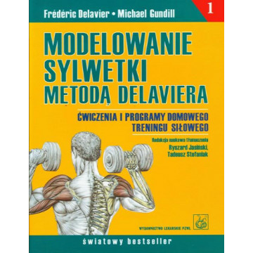 Modelowanie Sylwetki Metodą Delaviera Tom 1-3, atlas ćwiczeń komplet