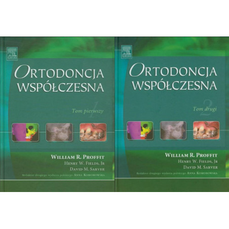 Ortodoncja Współczesna Tom 1-2 William R. Proffit
