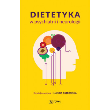Dietetyka w Psychiatrii i...