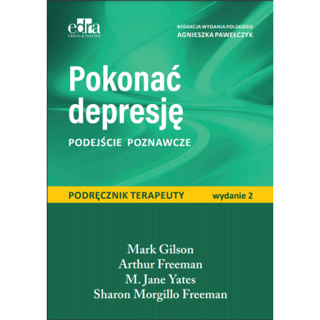 Pokonać Depresję Podejście Poznawcze - Podręcznik Terapeuty