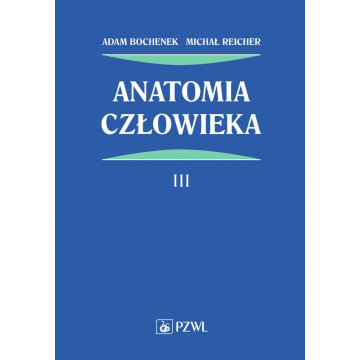 Anatomia Człowieka Bochenek...