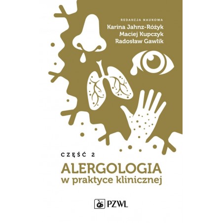 Alergologia w Praktyce Klinicznej Część 2