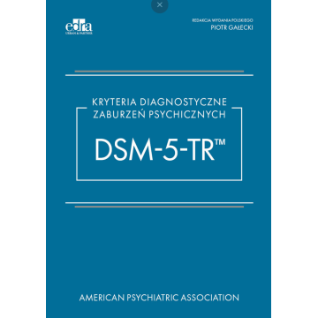 Kryteria Diagnostyczne Zaburzeń Psychicznych DSM-5-TR