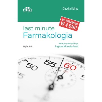 Last Minute Farmakologia Wyd. 4 C. Dellas