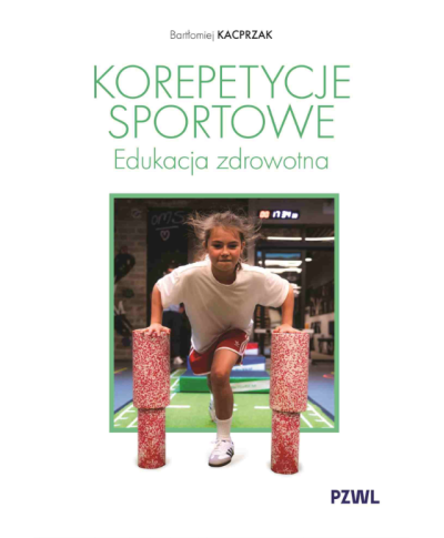 Korepetycje Sportowe Edukacja Zdrowotna Bartłomiej Kacprzak